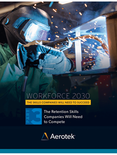 The cover of the third white paper in Aerotek's Workforce 2030 white paper series, entitled "The Retention Skills Companies Will Need to Succeed"